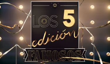 LOS 5 EDICIÓN FAMOSOS
